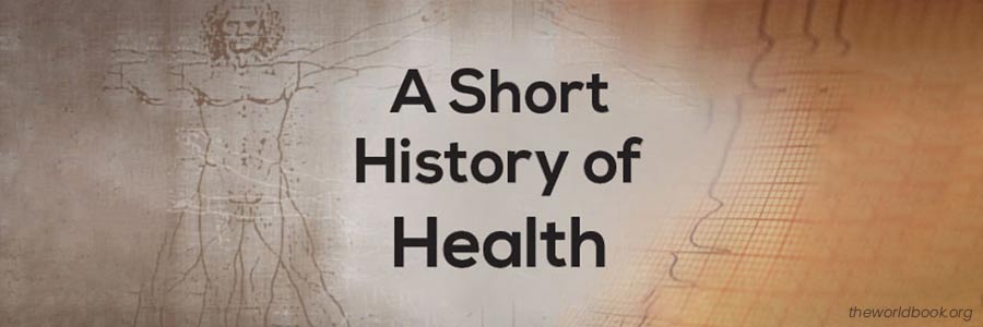 A Short History of Health Issues & Development of Medications